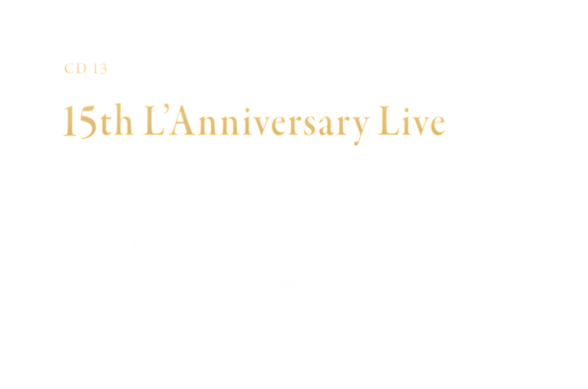 -Disc 13- u15th L'Anniversary Livev