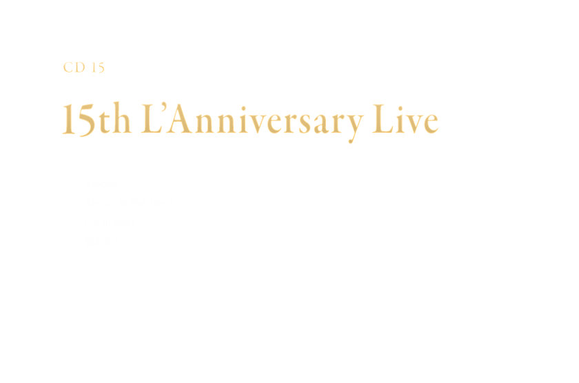 -Disc 15- u15th L'Anniversary Livev