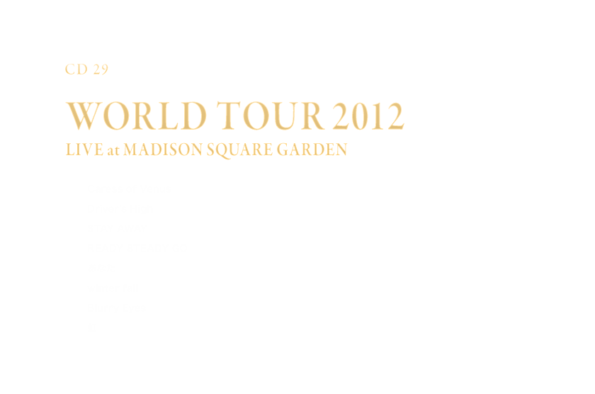 -Disc 29- uWORLD TOUR 2012 LIVE at MADISON SQUARE GARDENv