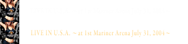 -Disc 06- uLIVE IN U.S.A. `at 1st Mariner Arena July 31, 2004`v