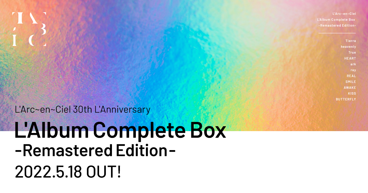 L'Arc～en～Ciel 30th L'Anniversary「L'Album Complete Box ...