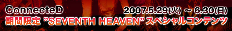 ConnecteD ԌhSEVENTH HEAVENhXyVRec