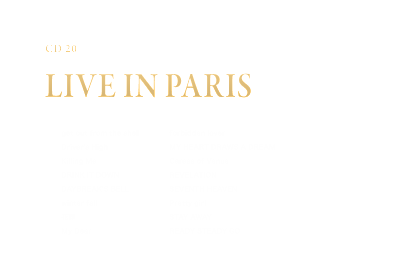 -Disc 20- 「LIVE IN PARIS」